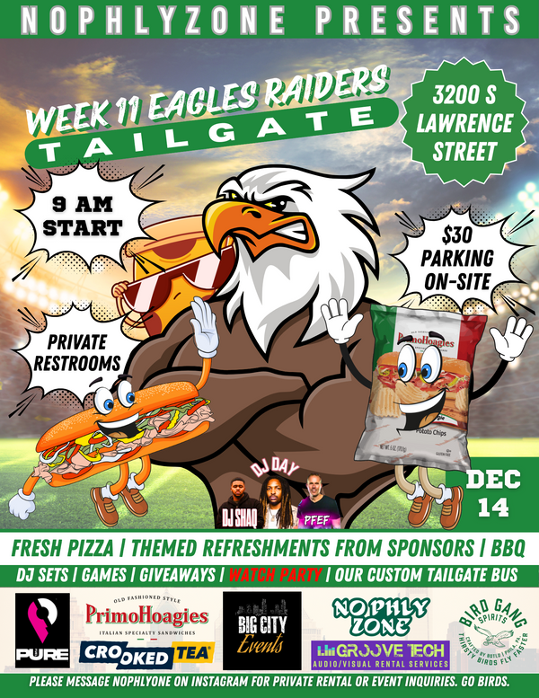 Eagles Tailgate Week 15 Las Vegas Raiders 12/14