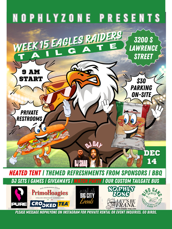 Eagles Tailgate Week 15 Las Vegas Raiders 12/14
